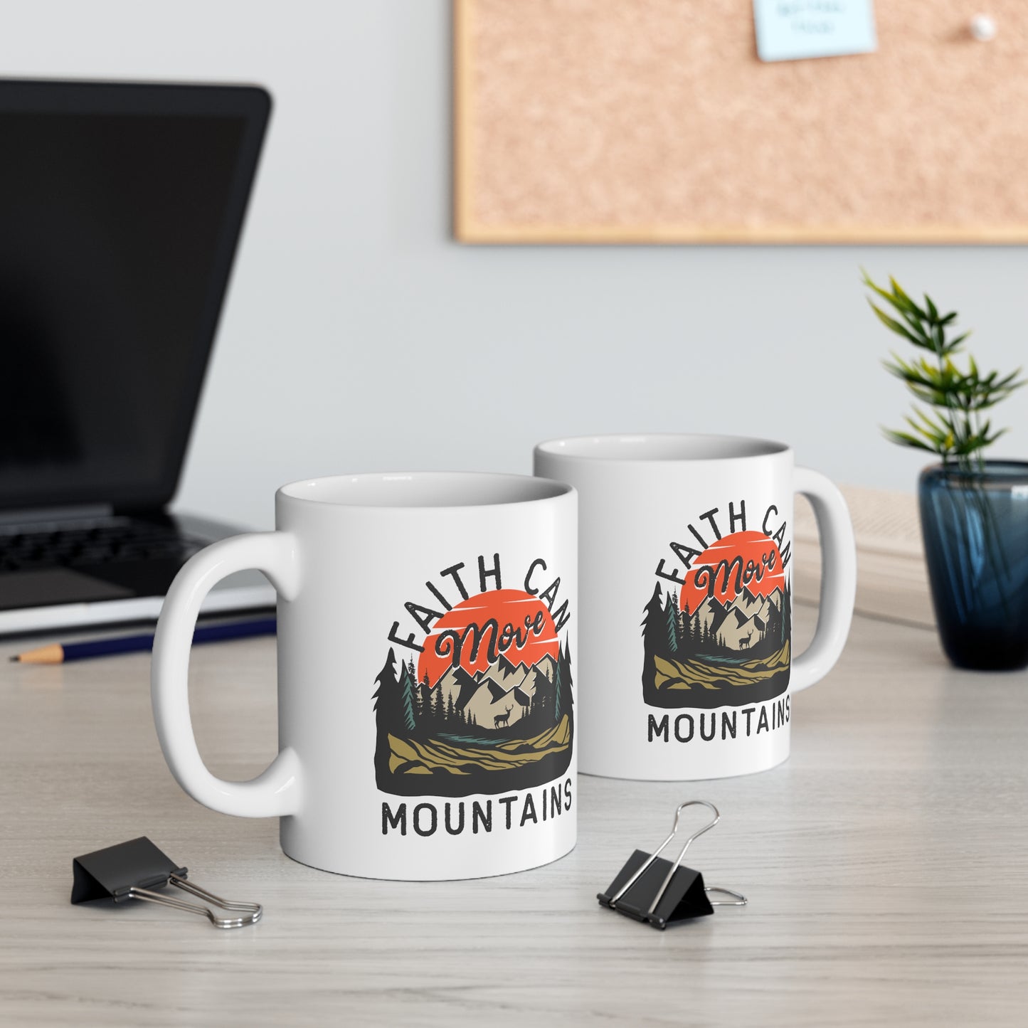 Faith Can Move Mountains Christian Ceramic Mug 11oz - White