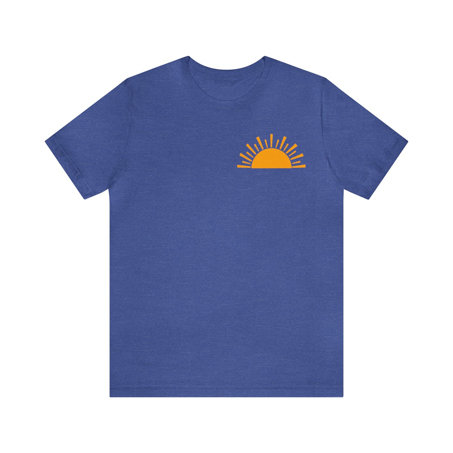 "Sunshine on My Mind"  (Front and Back Design)  Unisex Jersey Short Sleeve Tee