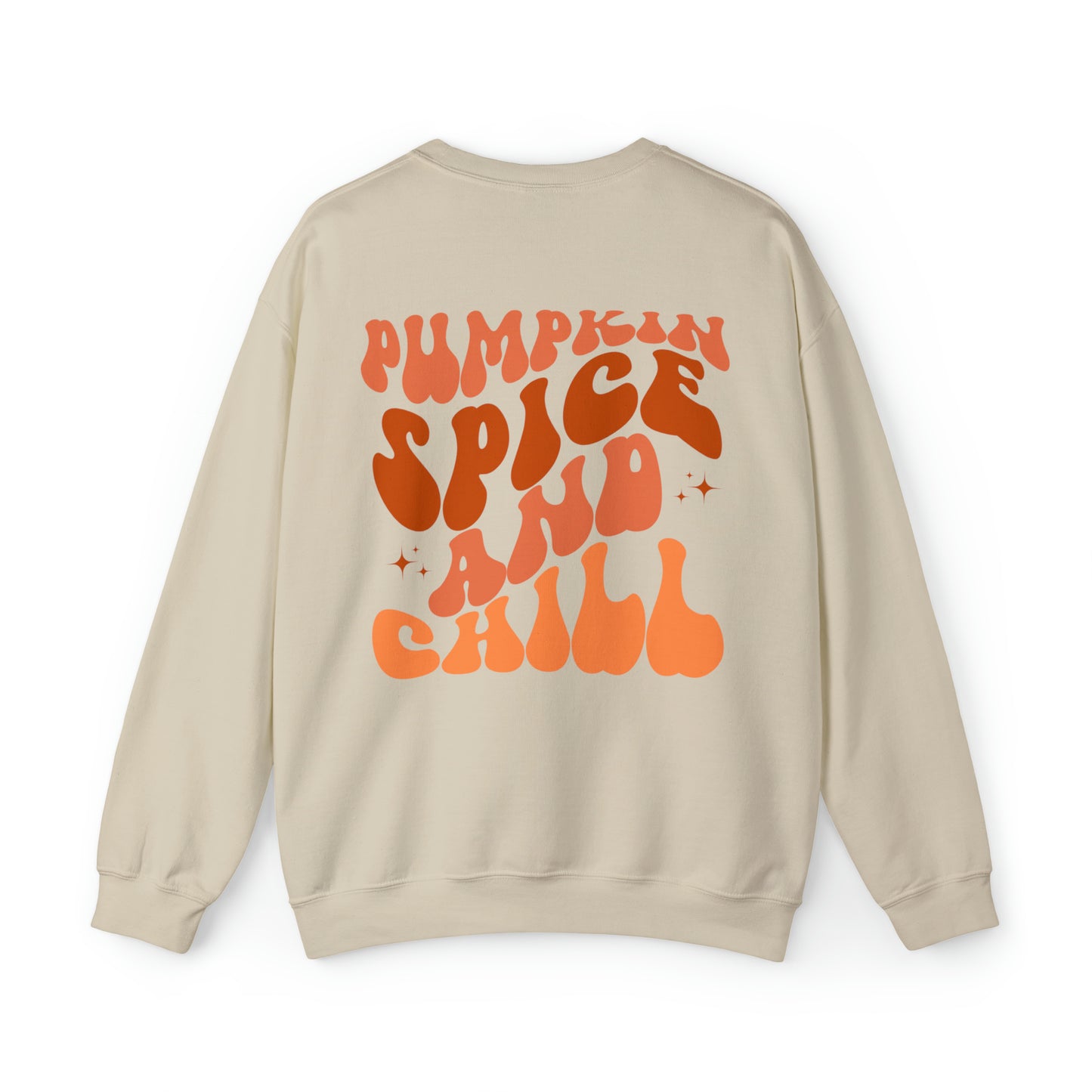 Pumpkin Spice and Chill (Front and Back) Design Heavy Blend™ Crewneck Sweatshirt