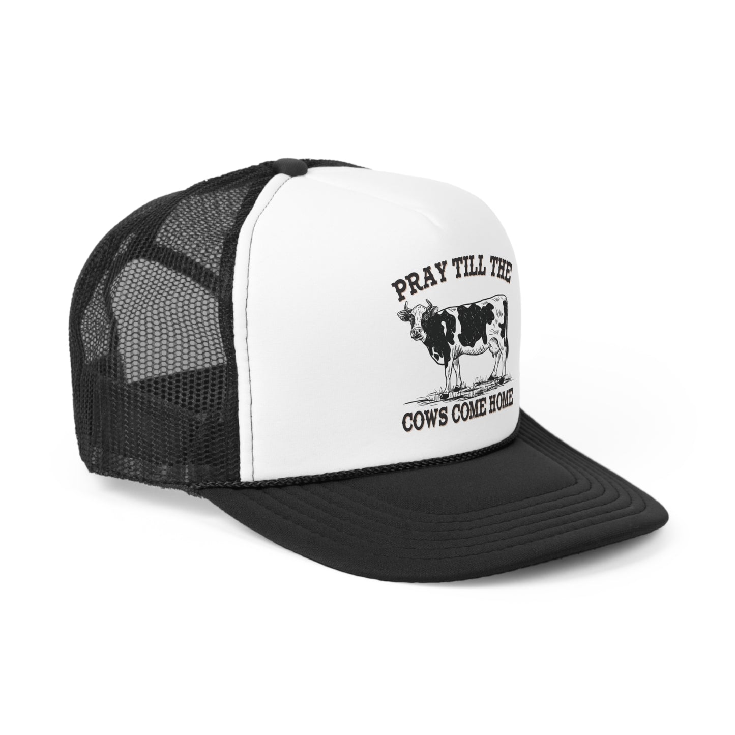 Pray Til the Cows Come Home Tall Trucker Caps