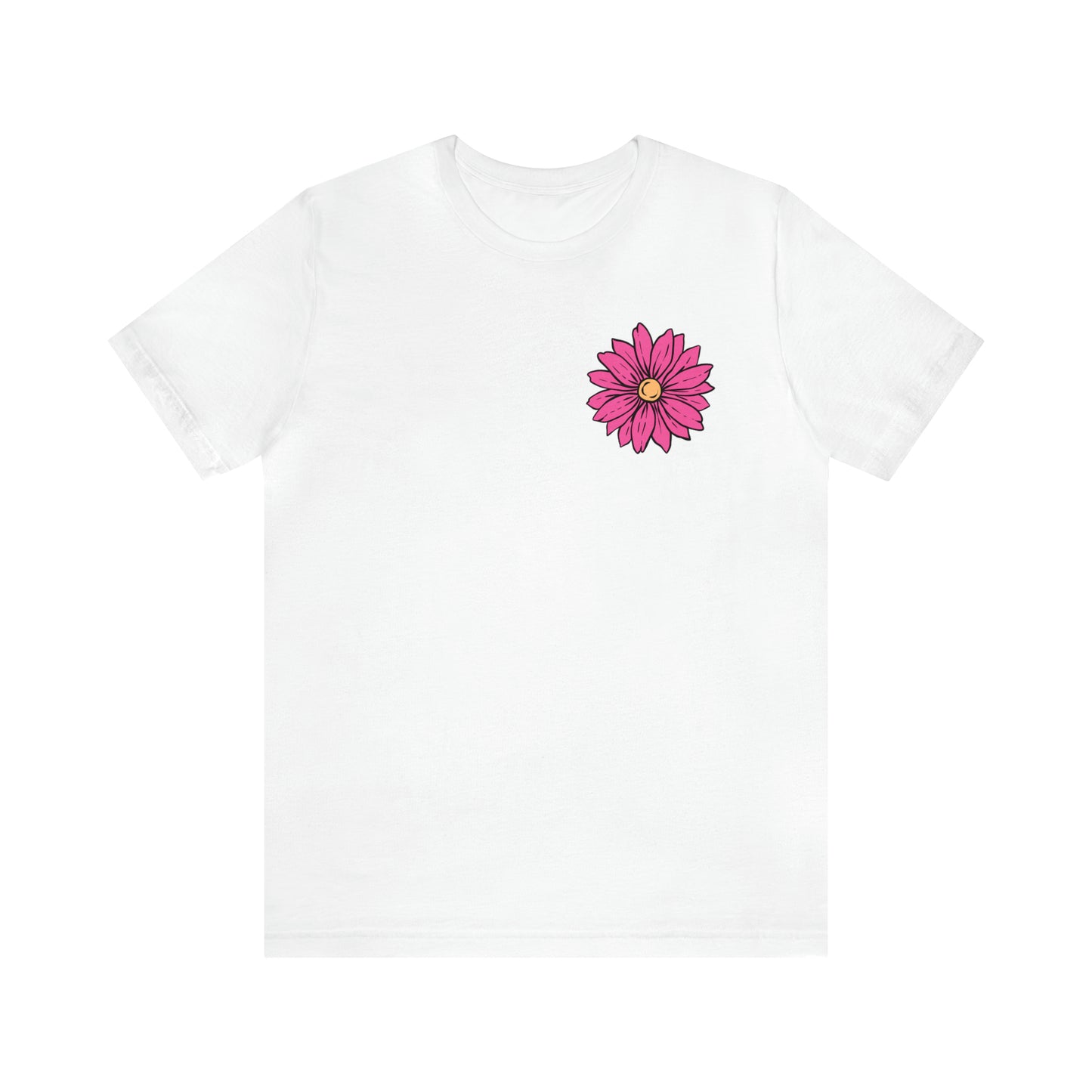 TWO SIDED Positive Energy T-Shirt (Flower on Front - Positive Energy on Back) Christian T-Shirt