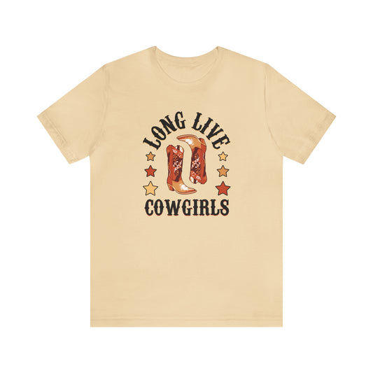 "Long Live Cowgirls" Unisex Jersey Short Sleeve Tee