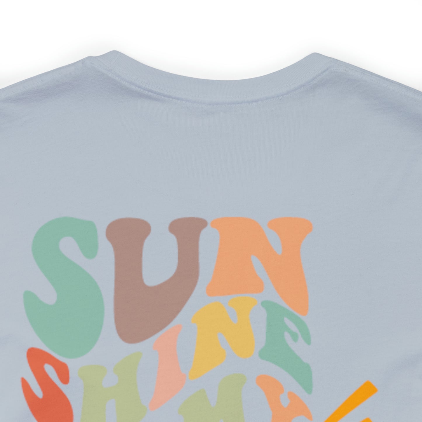"Sunshine on My Mind"  (Front and Back Design)  Unisex Jersey Short Sleeve Tee