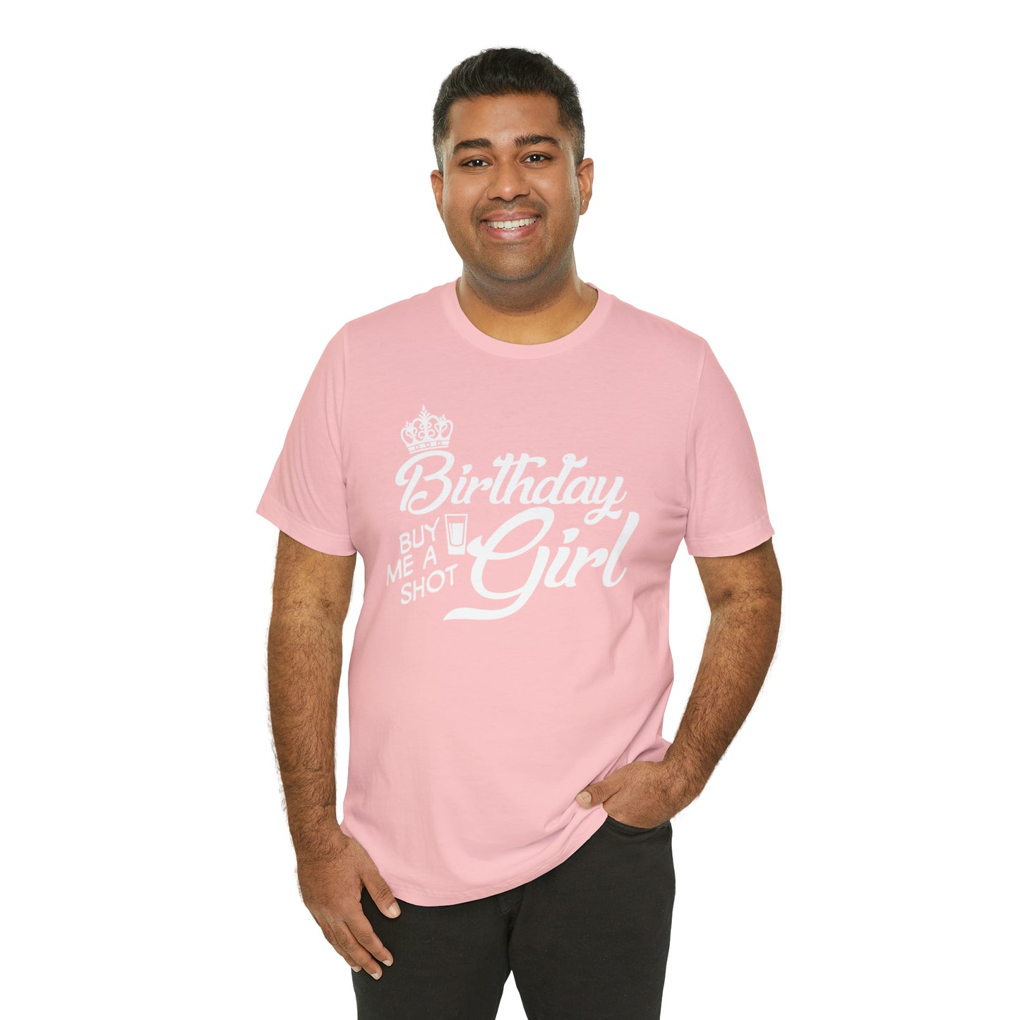 Royal Birthday Girl - Buy Me a Shot T-Shirt