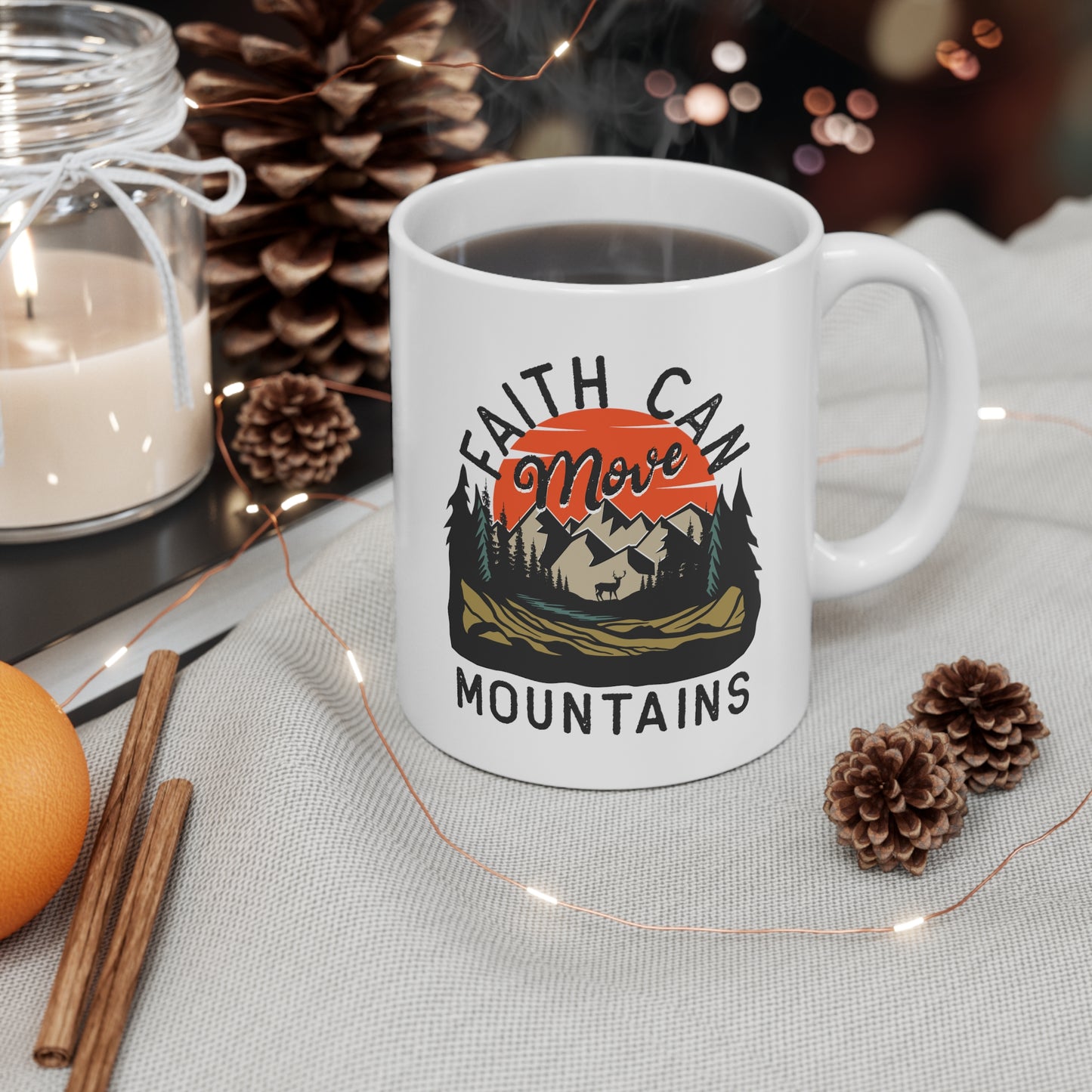 Faith Can Move Mountains Christian Ceramic Mug 11oz - White