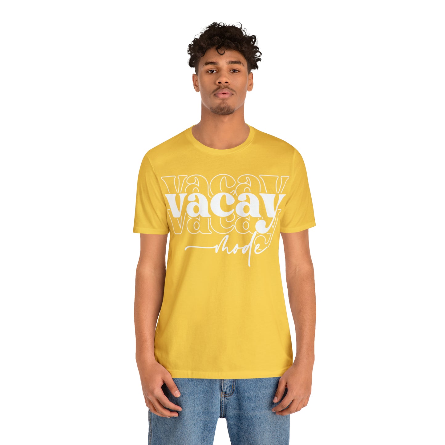 "Vacay Mode" Unisex Jersey Short Sleeve Tee