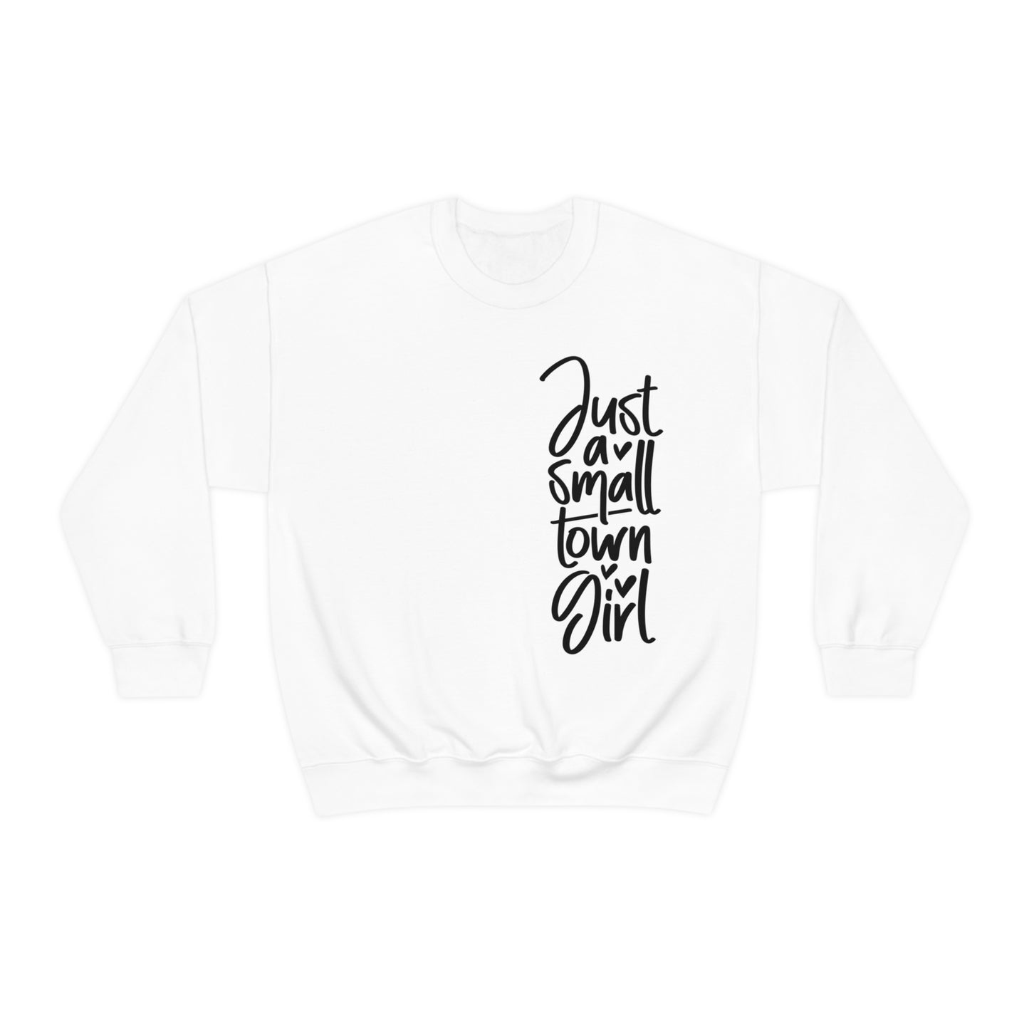 "Just a Small Town Girl" - Unisex Heavy Blend™ Crewneck Sweatshirt