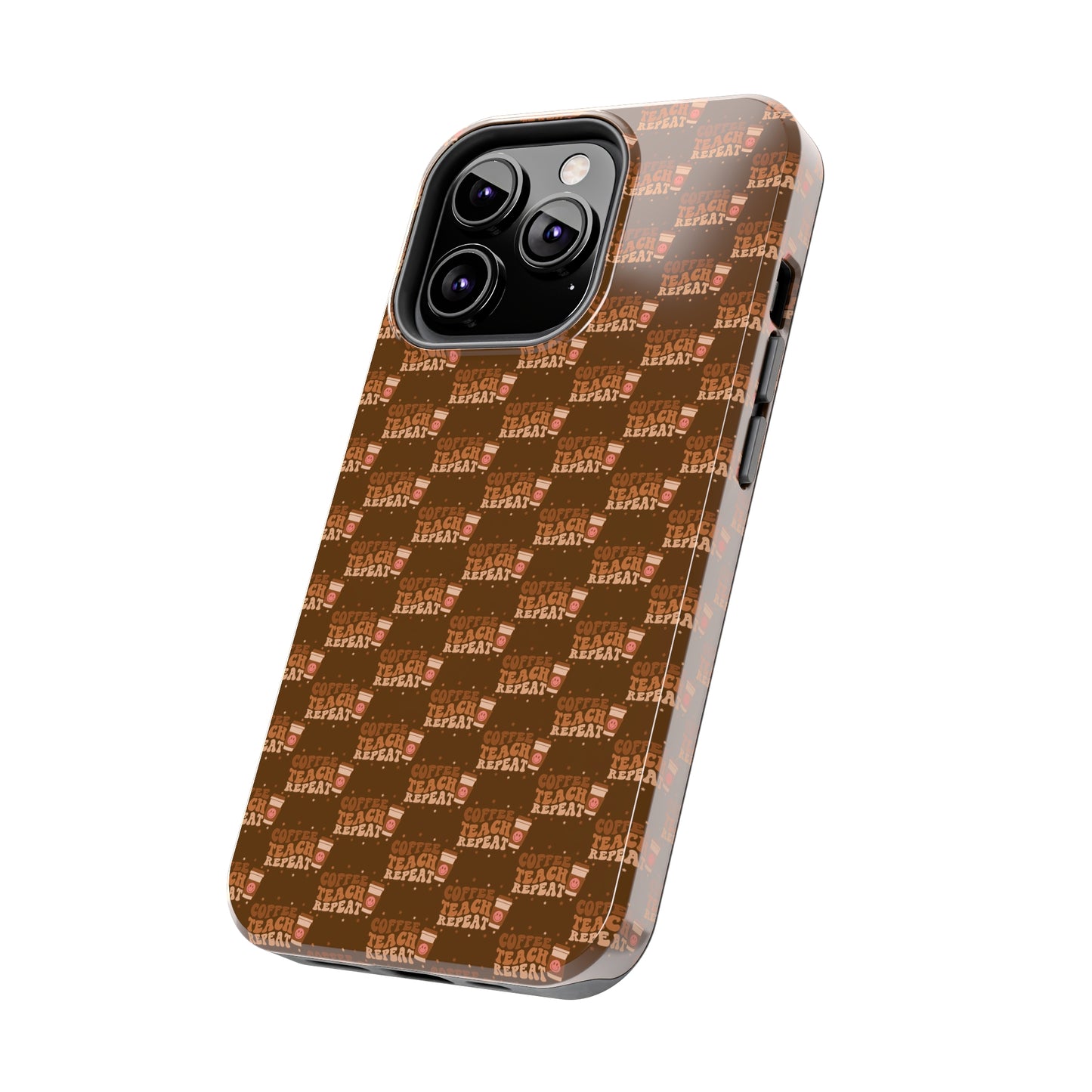 Coffee Teach Repeat Patterned Tough Phone Cases