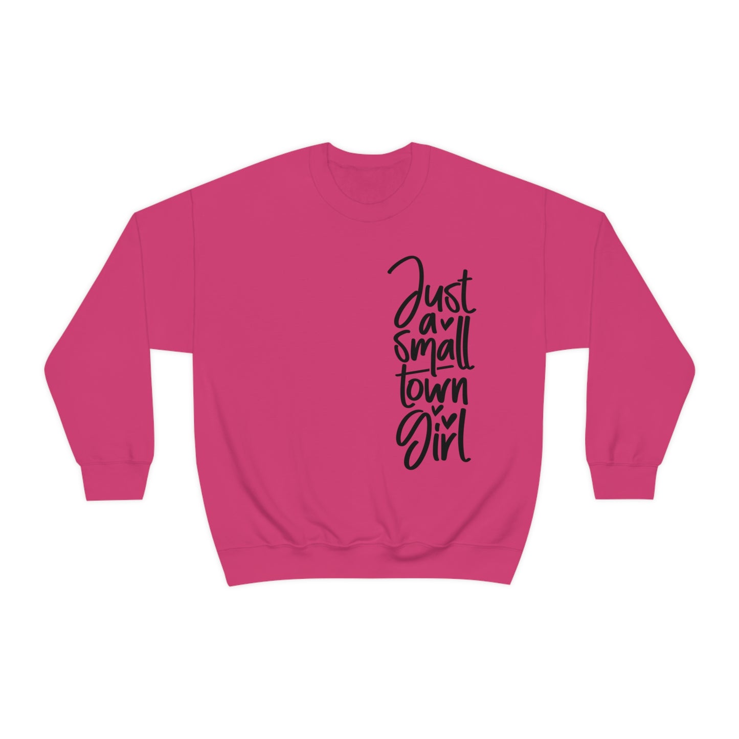 "Just a Small Town Girl" - Unisex Heavy Blend™ Crewneck Sweatshirt