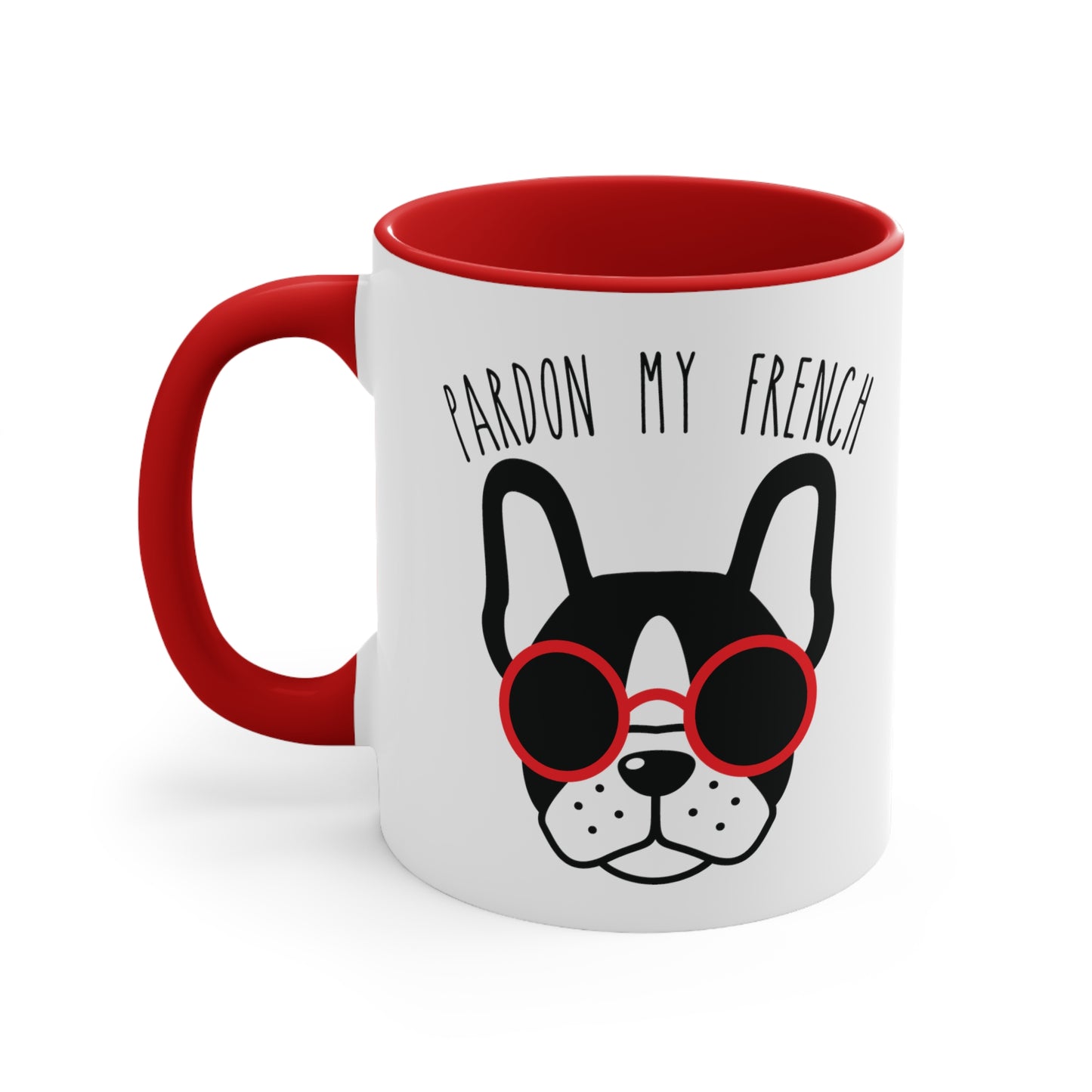 Pardon My French Coffee Mug, 11oz