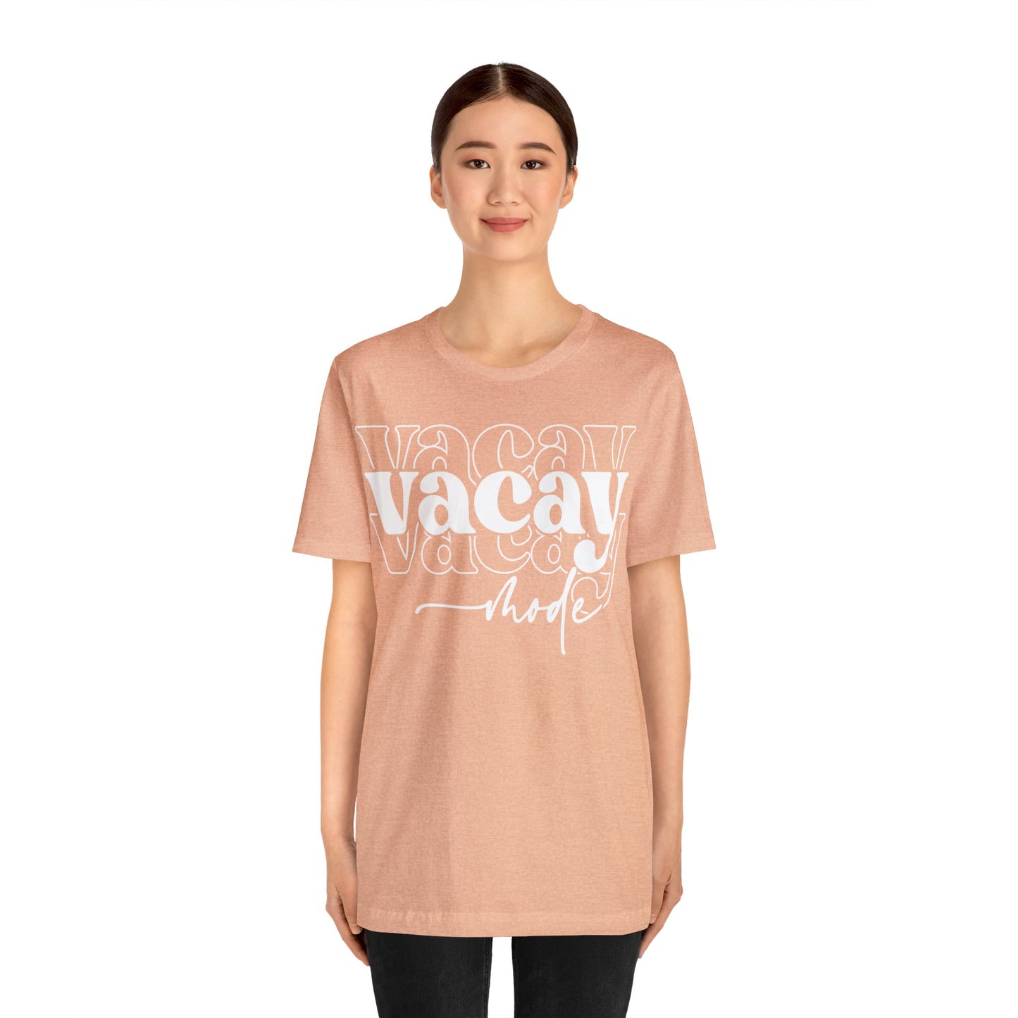 "Vacay Mode" Unisex Jersey Short Sleeve Tee