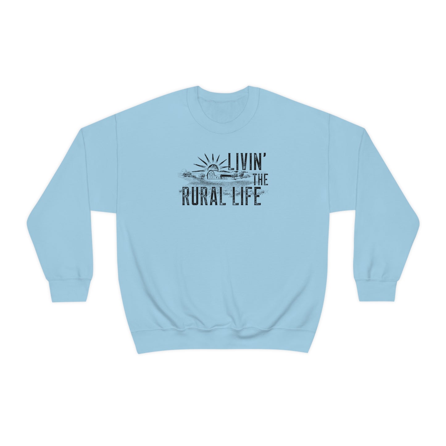 "Livin' the Rural Life" - Unisex Heavy Blend™ Crewneck Sweatshirt