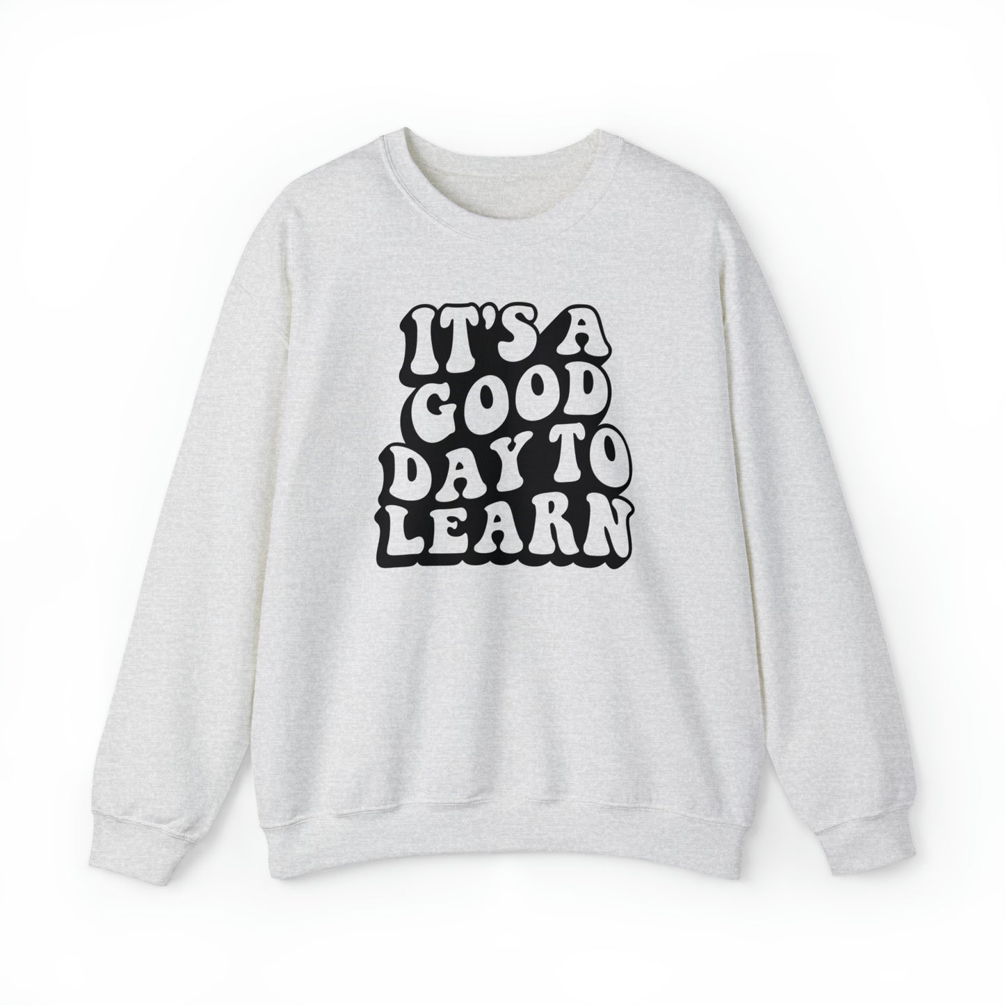 It's a Good Day to Learn Unisex Heavy Blend™ Crewneck Sweatshirt