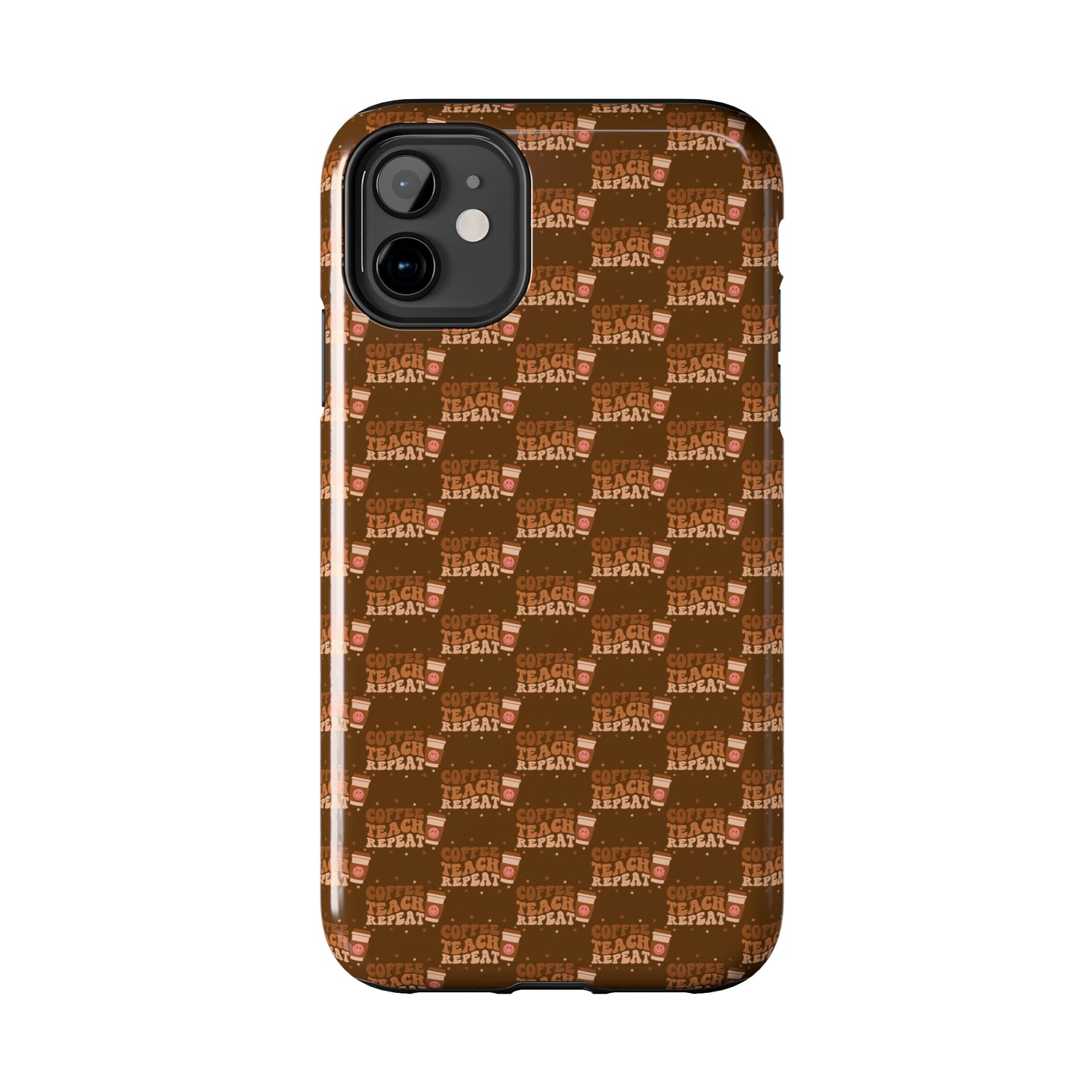 Coffee Teach Repeat Patterned Tough Phone Cases