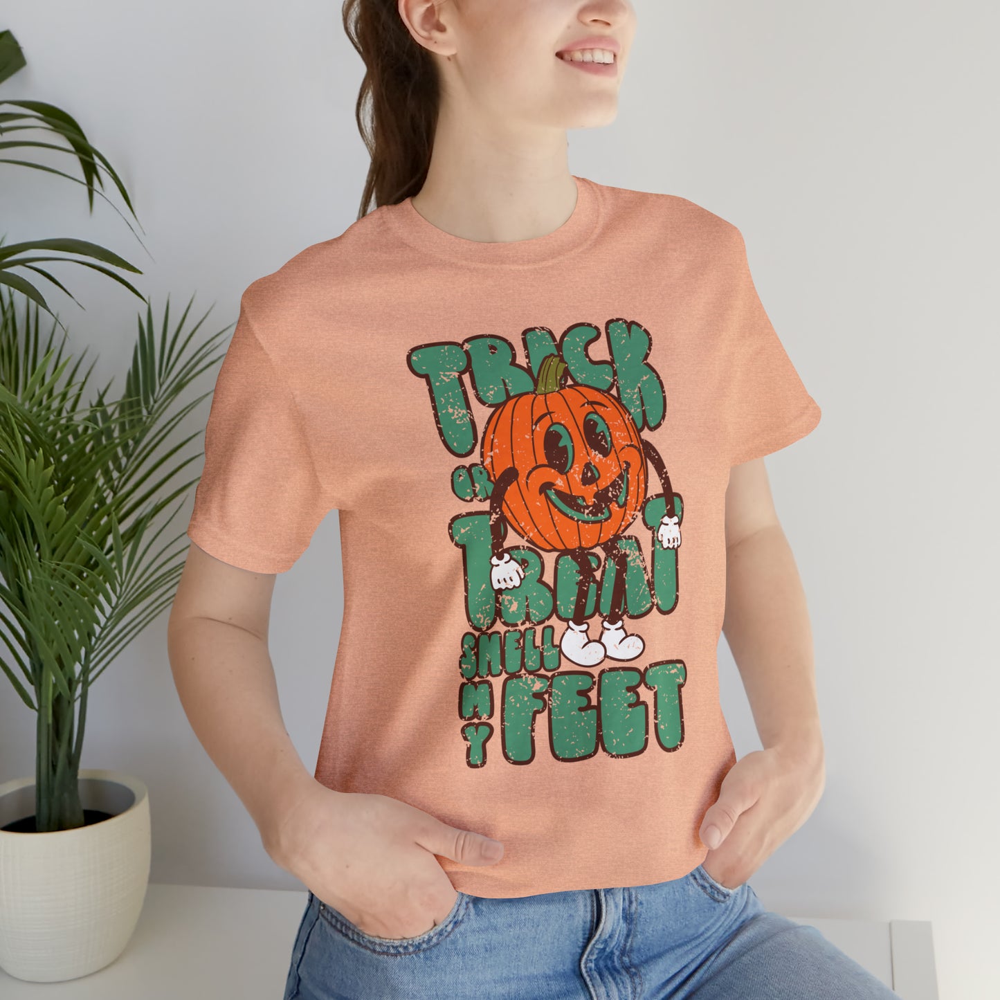 Distressed Trick or Treat Smell My Feet T-Shirt