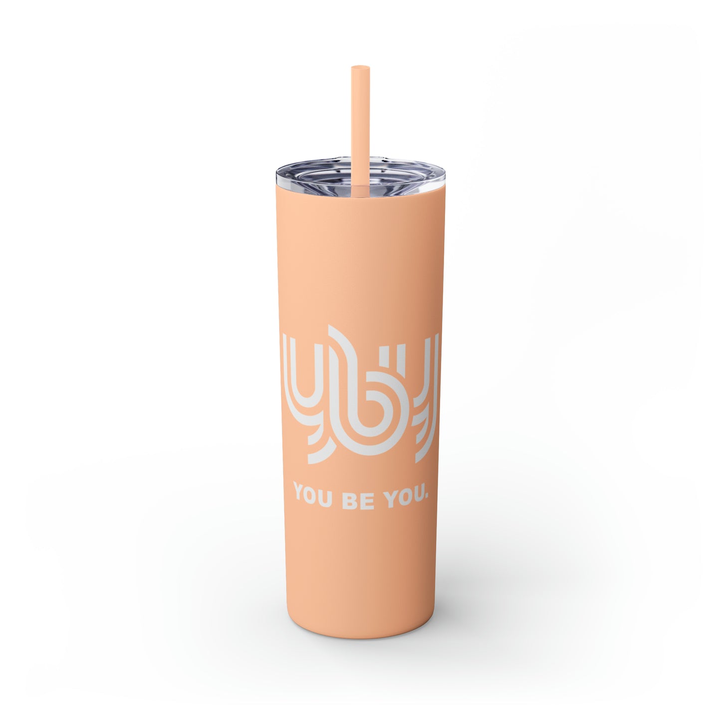 You Be You Skinny Tumbler with Straw, 20oz