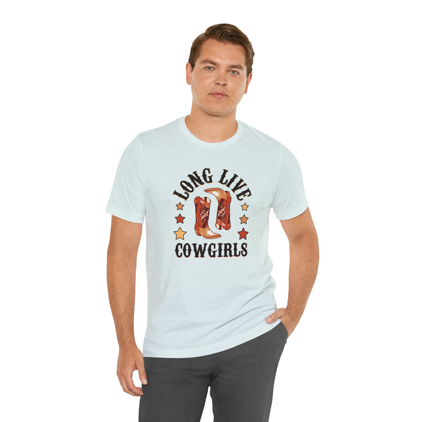 "Long Live Cowgirls" Unisex Jersey Short Sleeve Tee