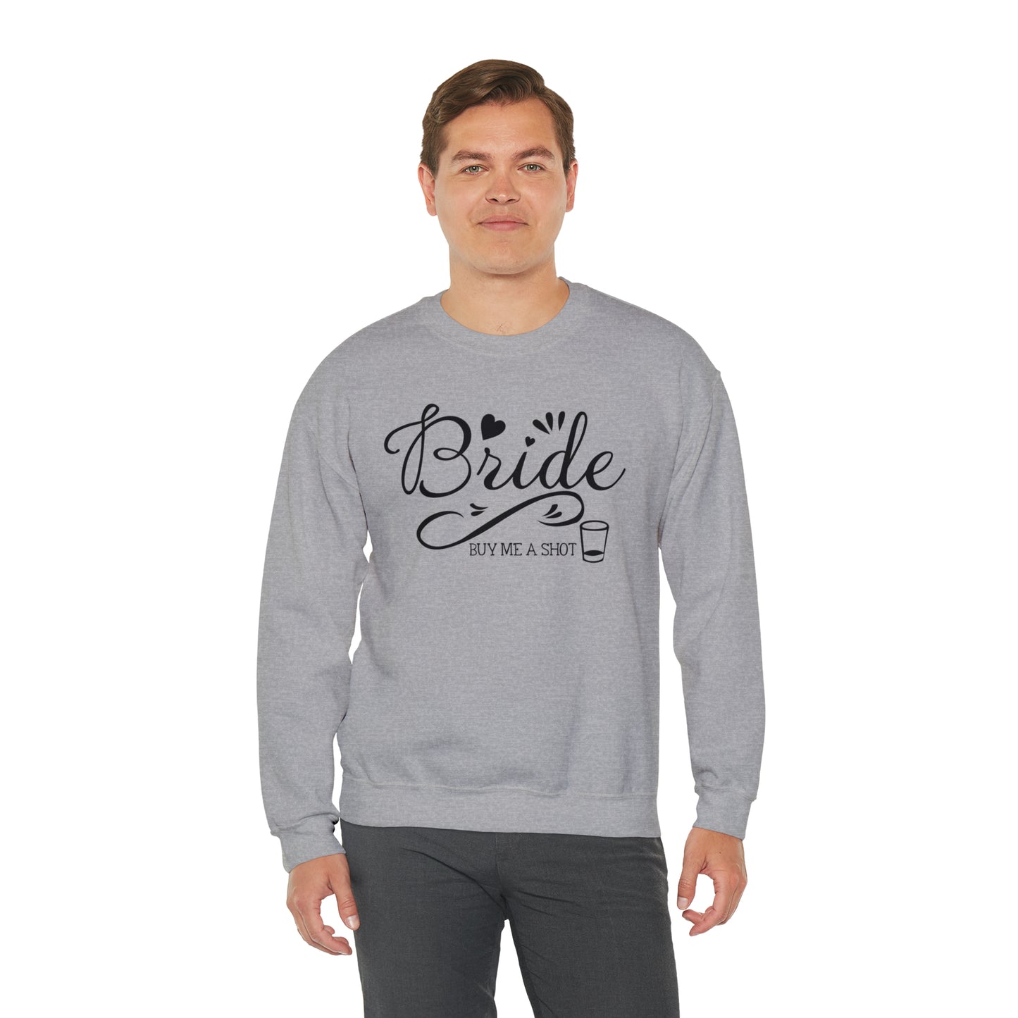 Bride Buy Me a Shot Unisex Heavy Blend™ Crewneck Sweatshirt