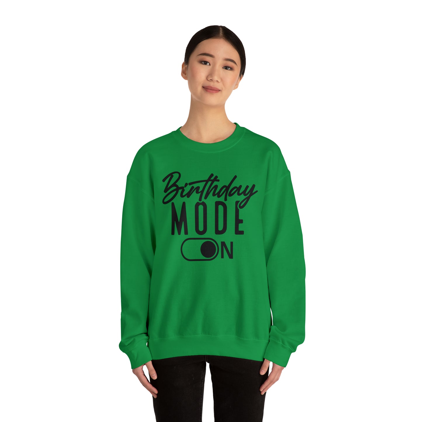 Birthday Mode On Heavy Blend™ Crewneck Sweatshirt