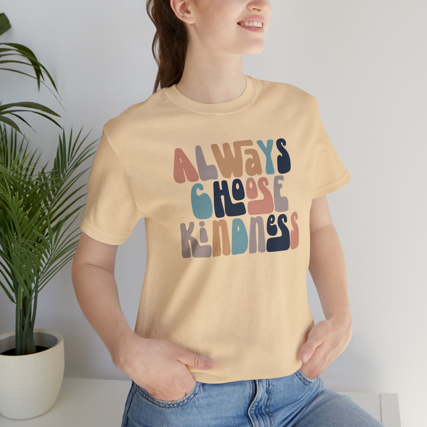 Always Choose Kindness T-Shirt