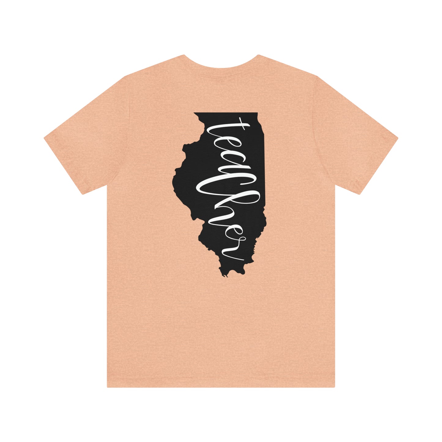 Illinois Teacher T-Shirt