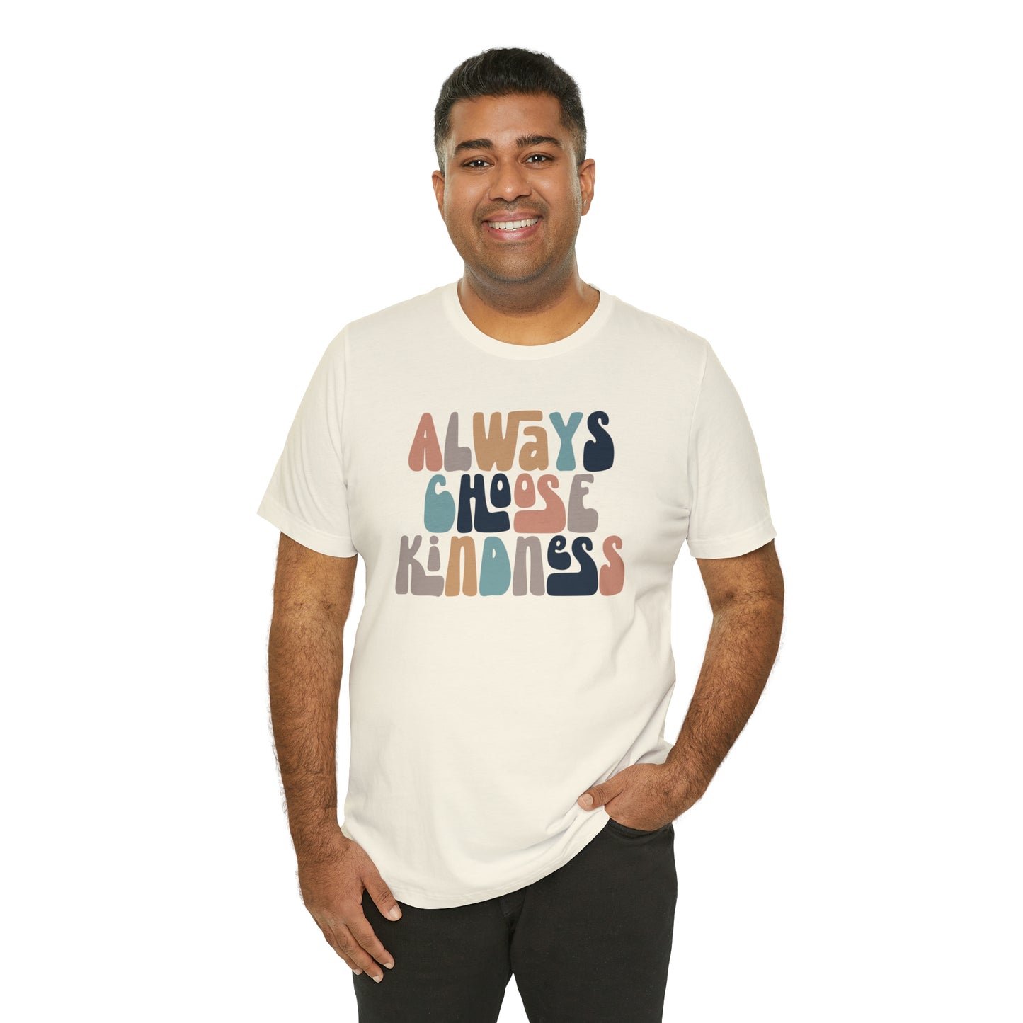 Always Choose Kindness T-Shirt