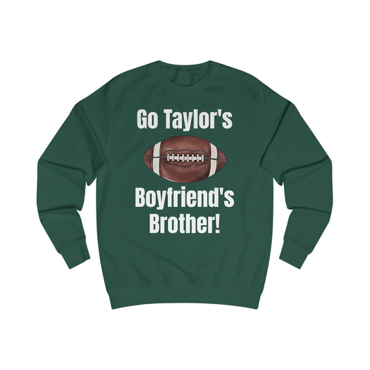 Go Taylor's Boyfriend's Brother Football Sweatshirt with Kelce 62 on back Unisex Heavy Blend™ Crewneck Sweatshirt - FRONT and BACK Design