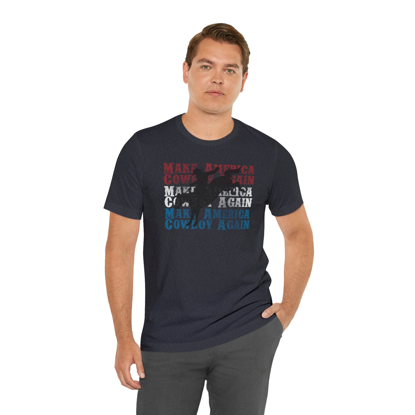 "Make America Cowboy Again" Unisex Jersey Short Sleeve Tee