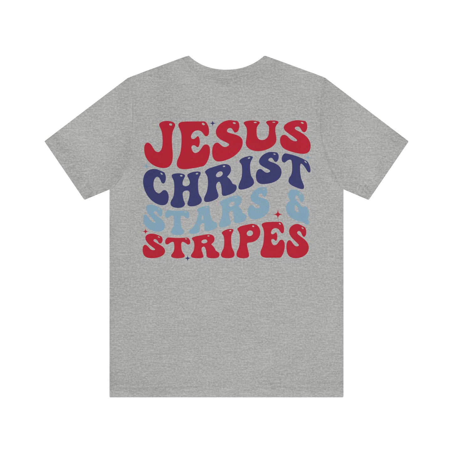 "Jesus Christ Stars and Stripes" (Front and Back Design) Unisex Jersey Short Sleeve Tee