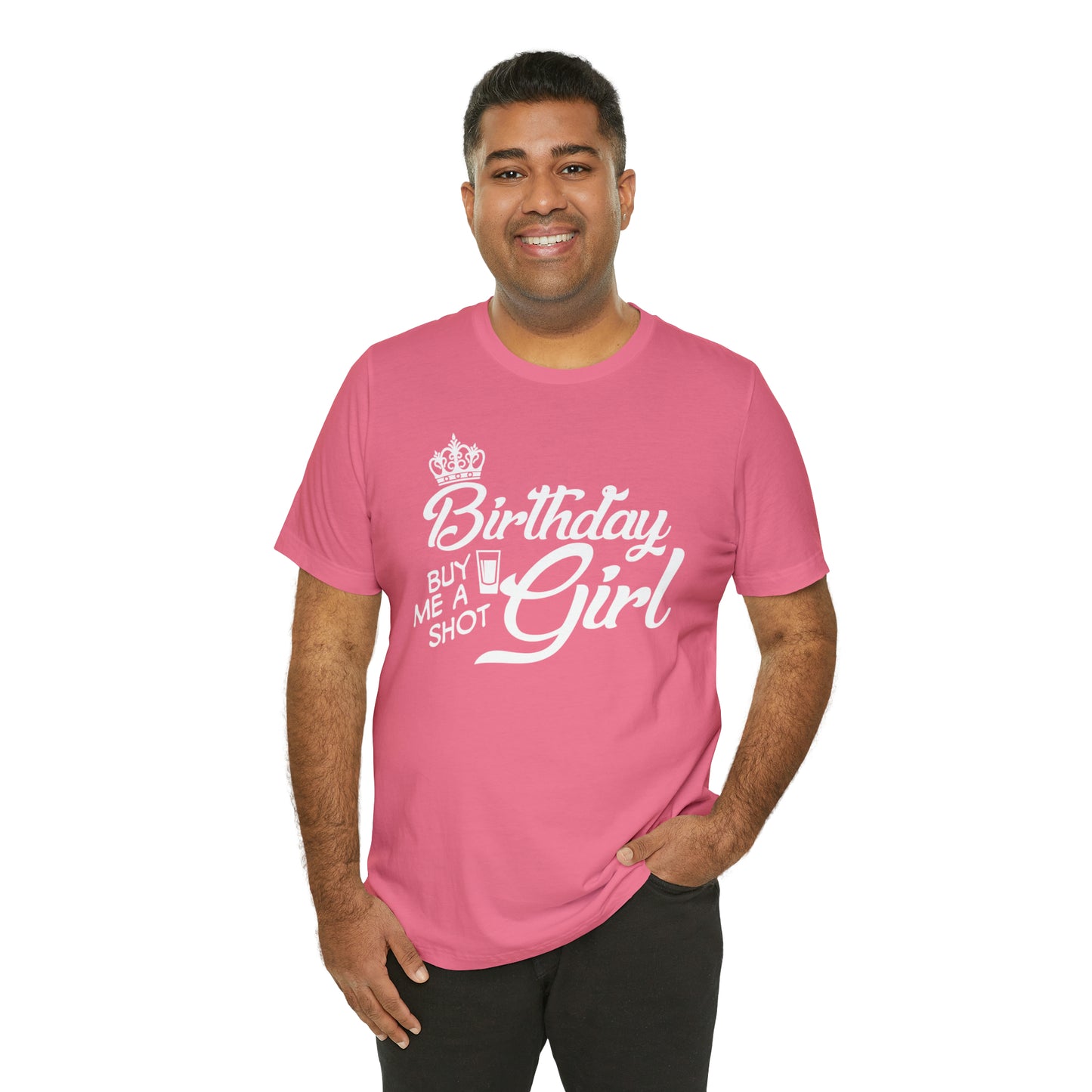 Royal Birthday Girl - Buy Me a Shot T-Shirt