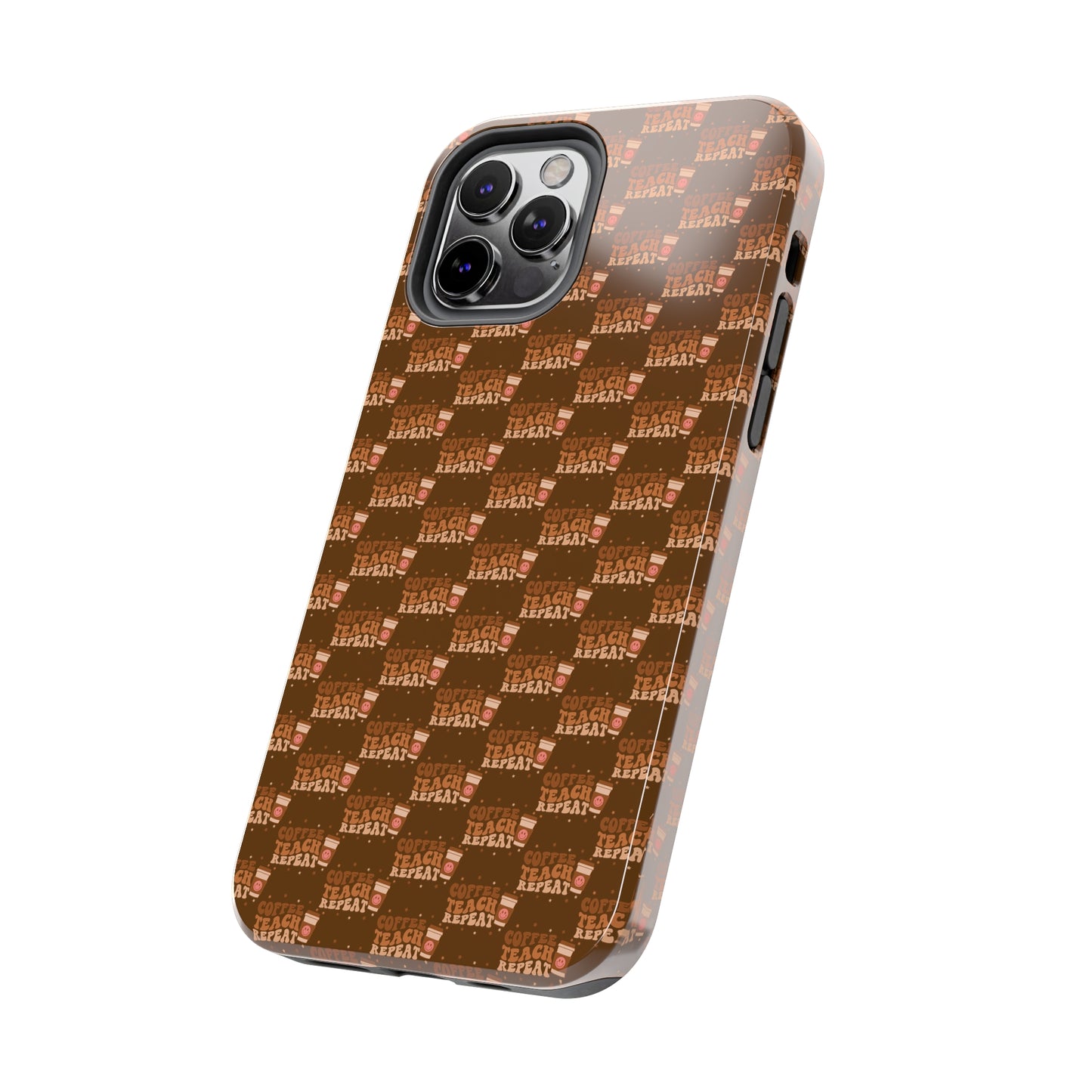 Coffee Teach Repeat Patterned Tough Phone Cases