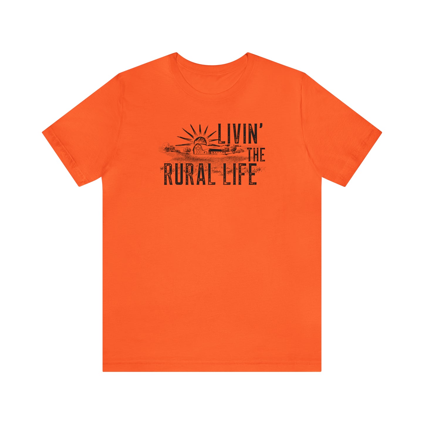 "Livin' the Rural Life" Unisex Jersey Short Sleeve Tee