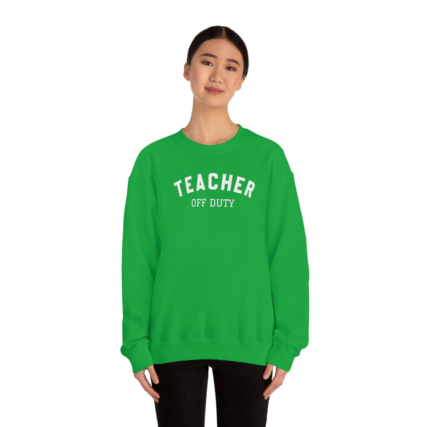 "Teacher Off-Duty" - Unisex Heavy Blend™ Crewneck Sweatshirt