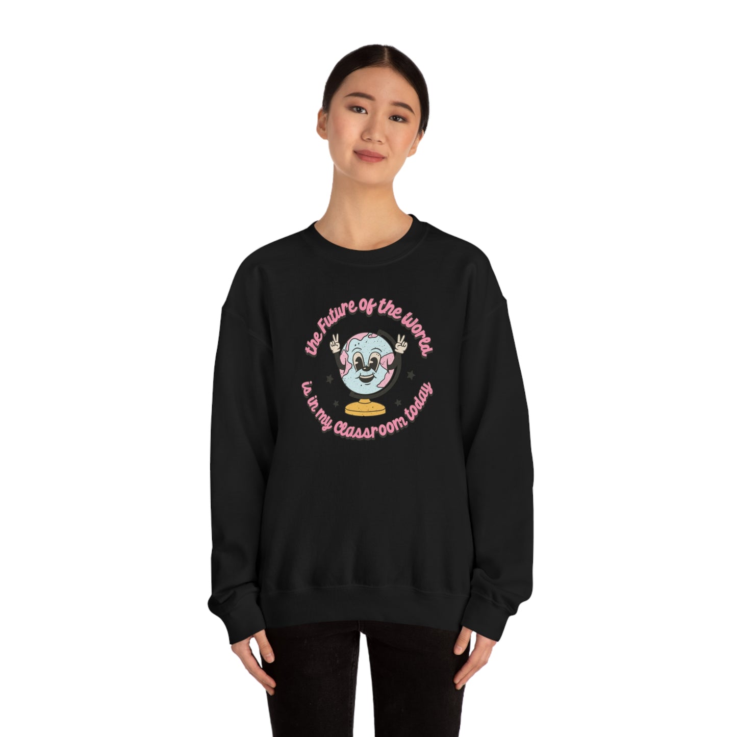 "The Future of the World is in My Classroom Today" - Unisex Heavy Blend™ Crewneck Sweatshirt