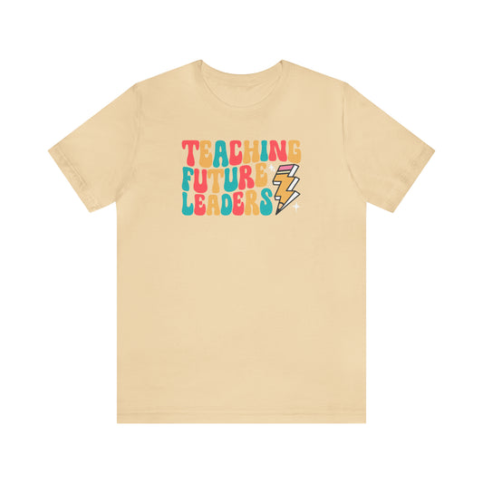 Teaching Future Leaders T-Shirt