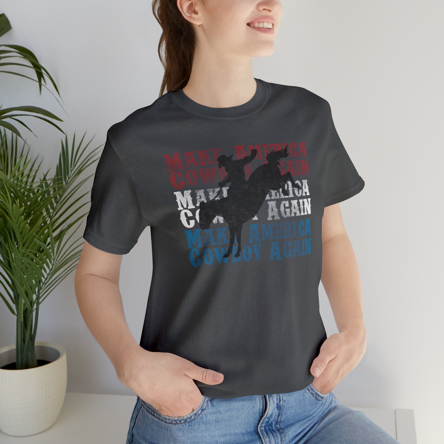 "Make America Cowboy Again" Unisex Jersey Short Sleeve Tee