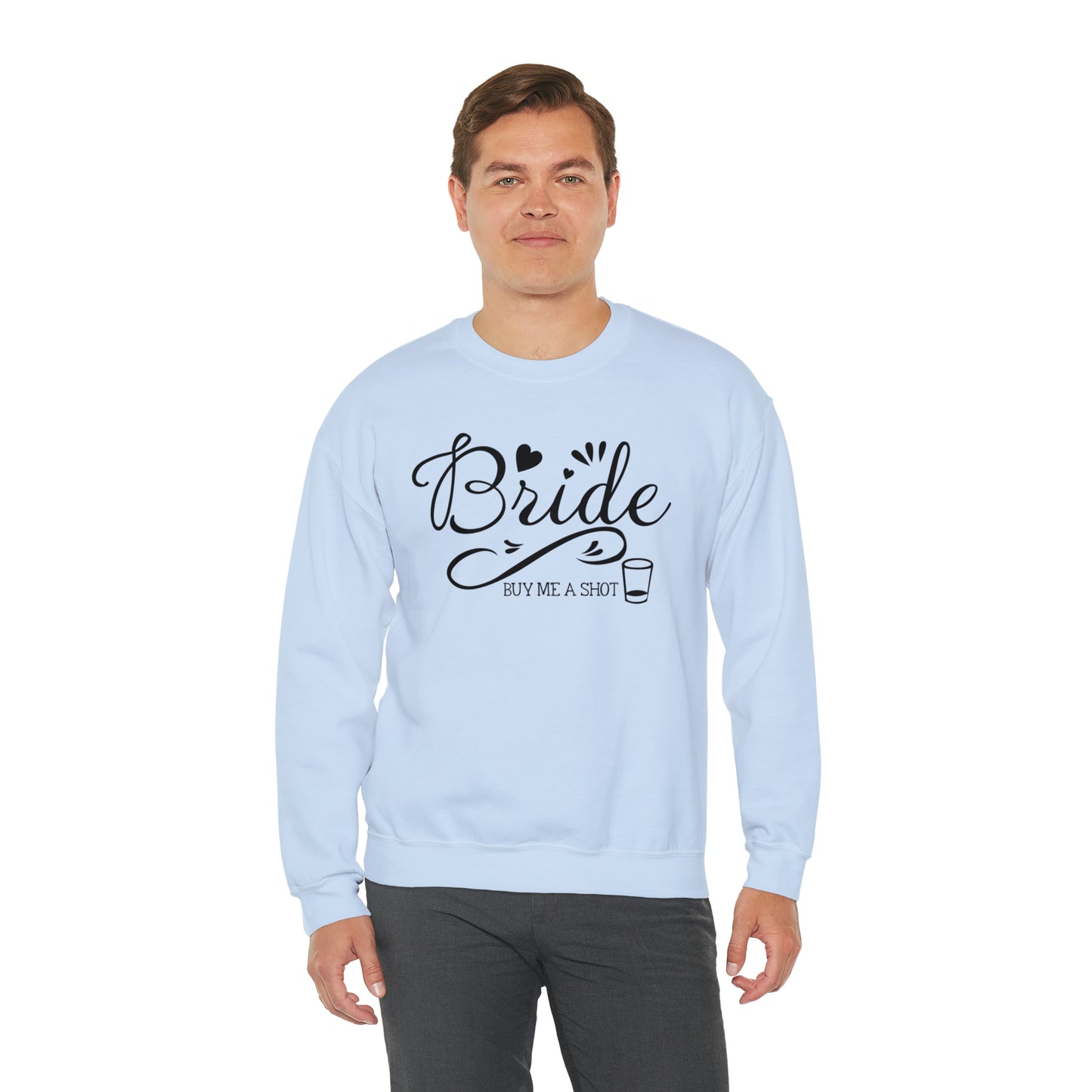 Bride Buy Me a Shot Unisex Heavy Blend™ Crewneck Sweatshirt