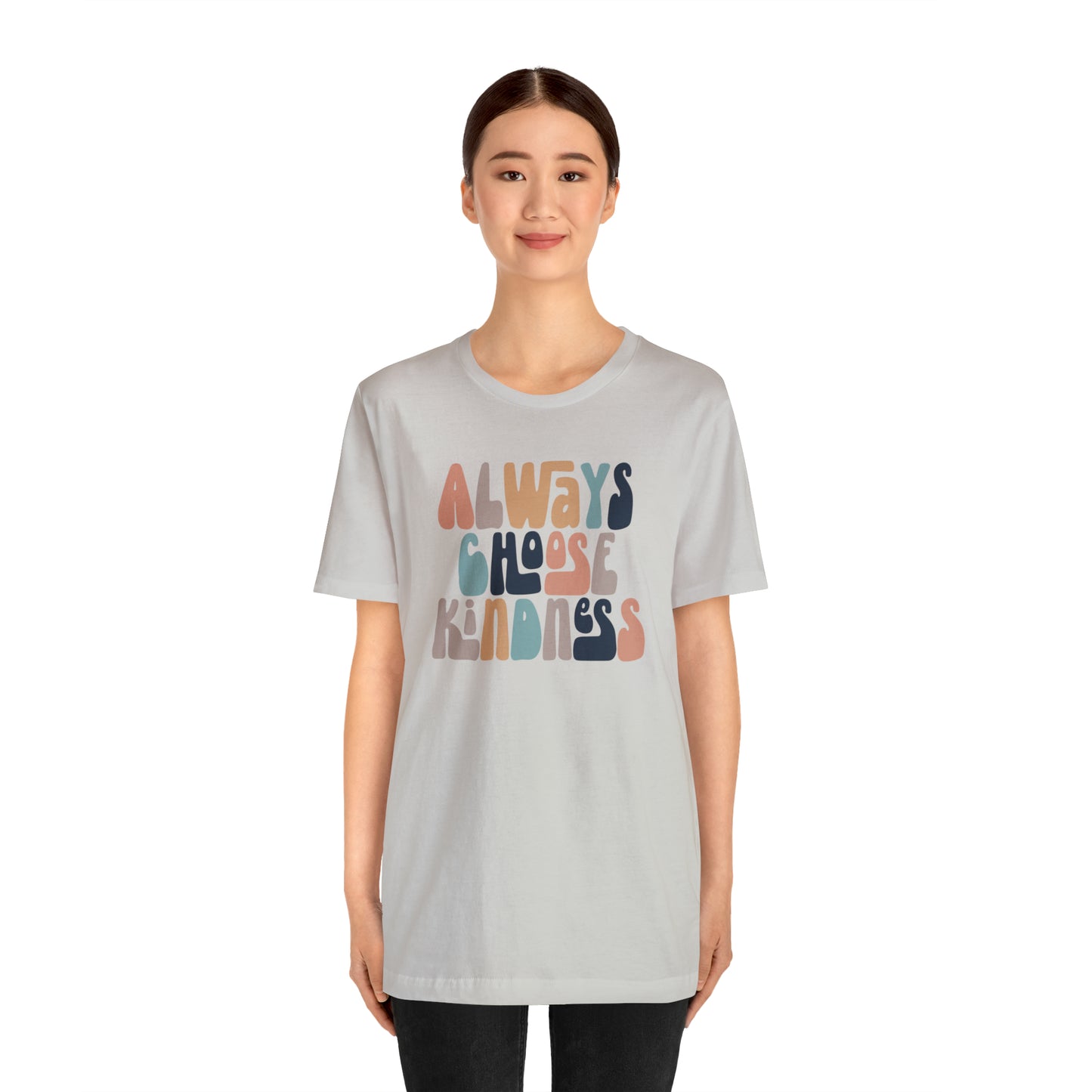 Always Choose Kindness T-Shirt