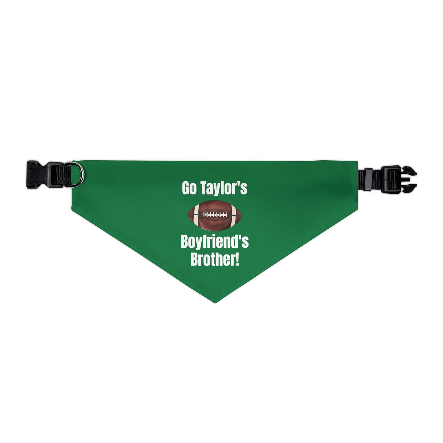 Go Taylor's Boyfriend's Brother Pet Bandana Collar - GREEN