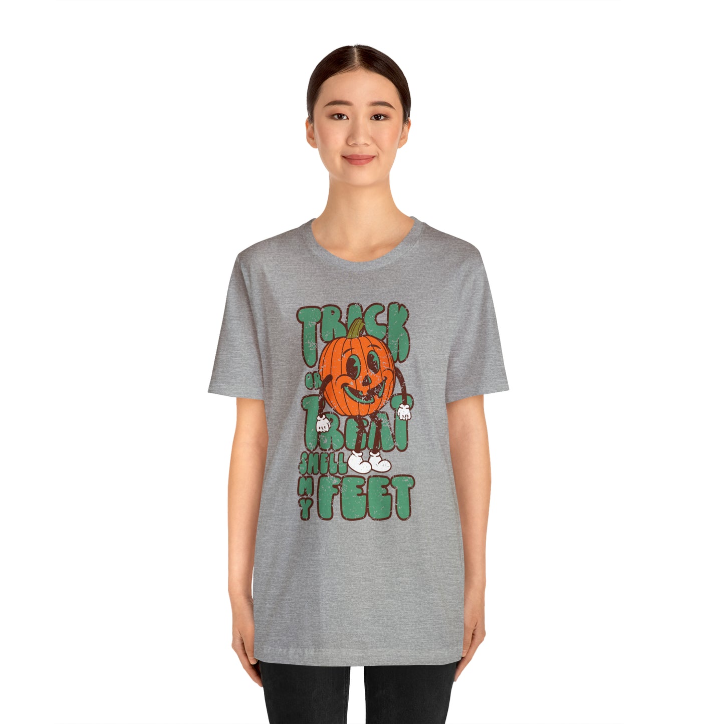 Distressed Trick or Treat Smell My Feet T-Shirt