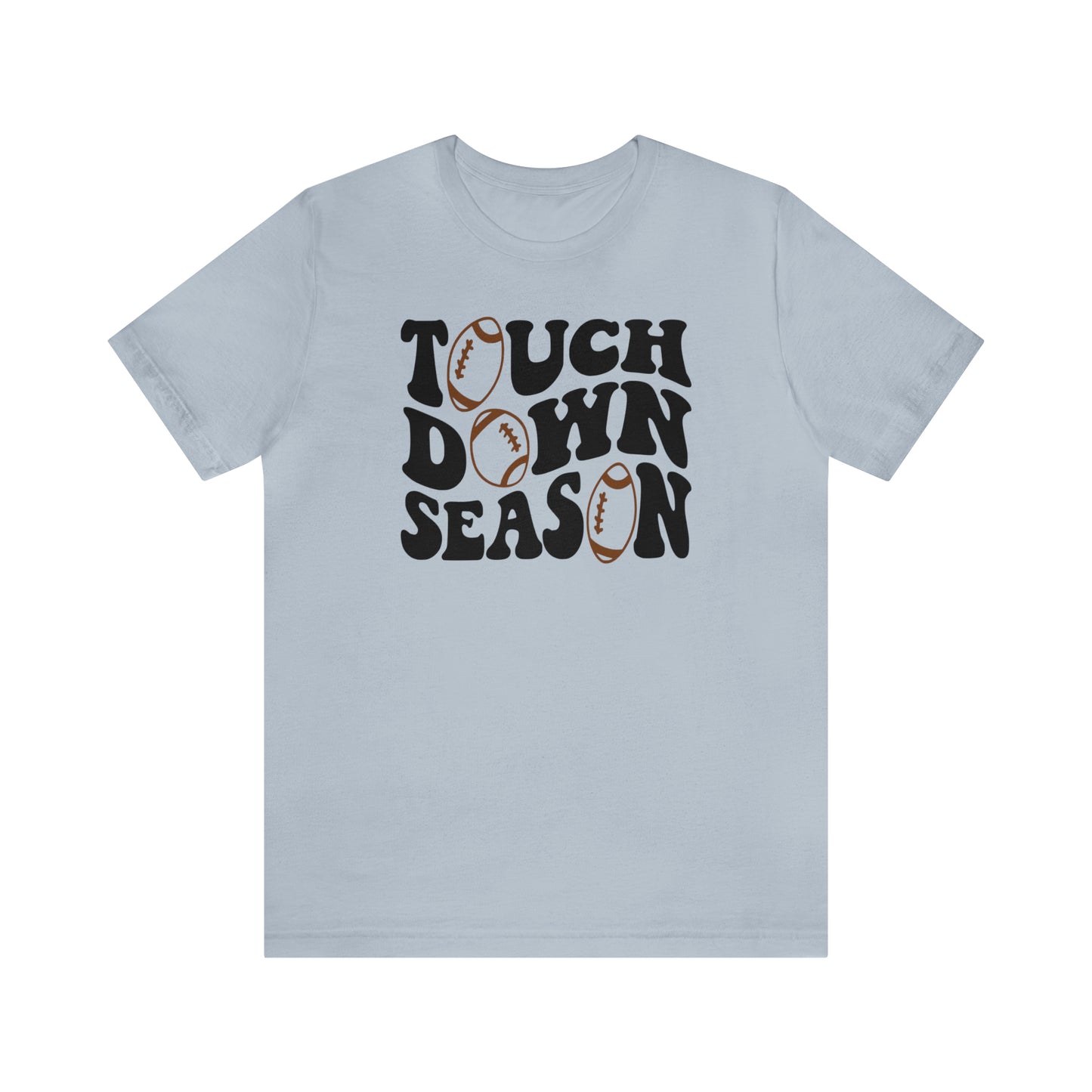 Touch Down T-Shirt