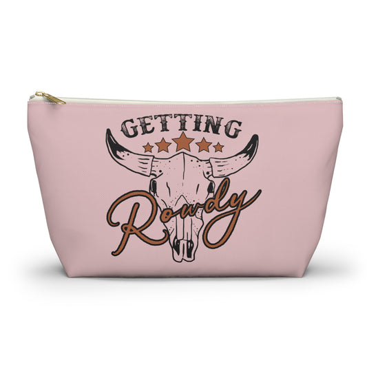 Rustic Getting Rowdy Bridesmaid/ Party Crew Print Design Accessory Pouch w T-bottom