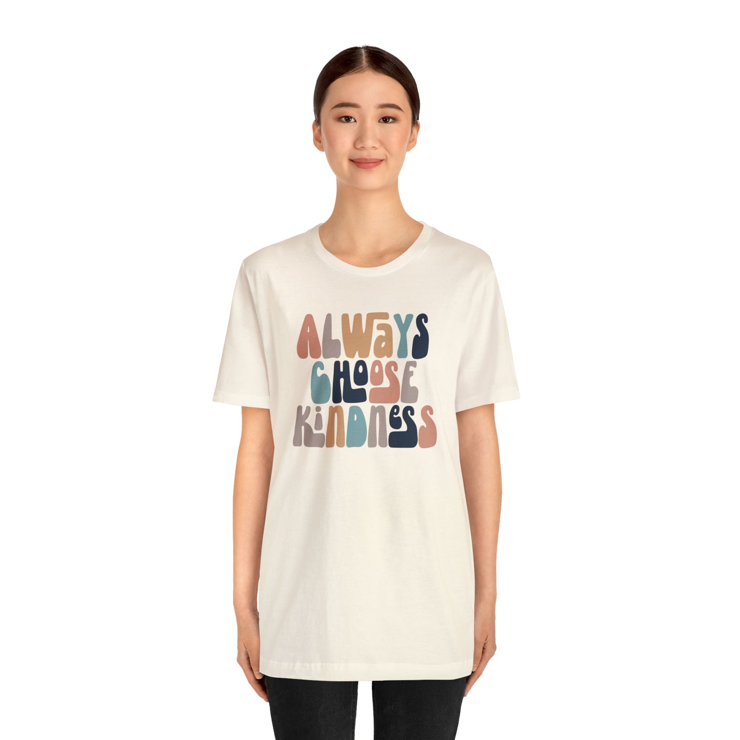 Always Choose Kindness T-Shirt