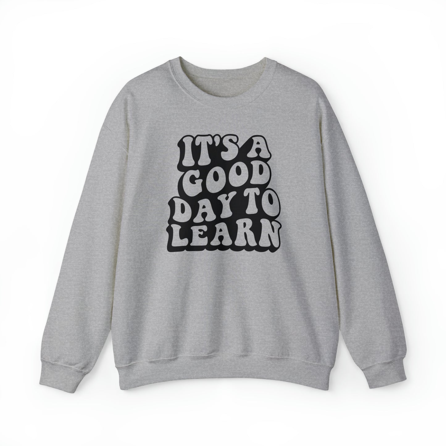 It's a Good Day to Learn Unisex Heavy Blend™ Crewneck Sweatshirt