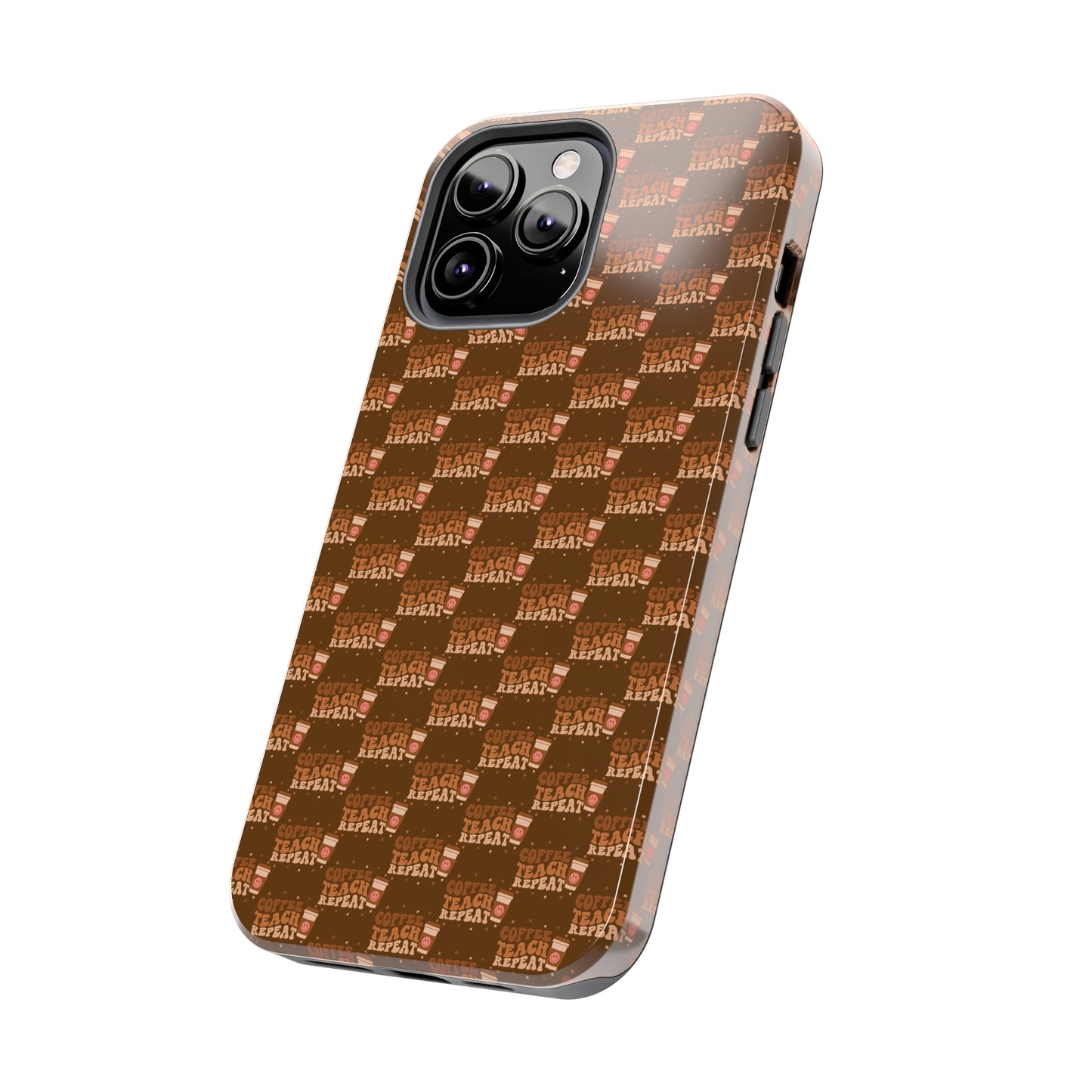 Coffee Teach Repeat Patterned Tough Phone Cases