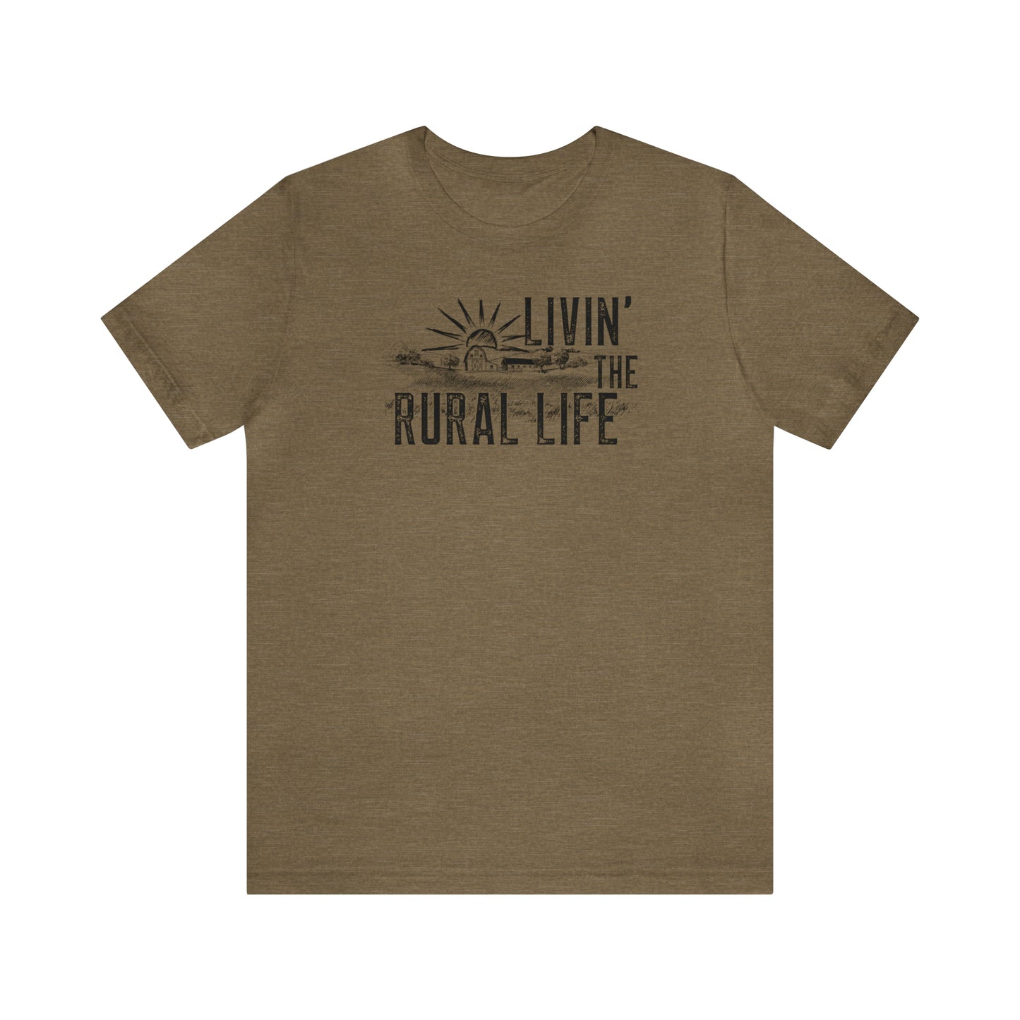 "Livin' the Rural Life" Unisex Jersey Short Sleeve Tee