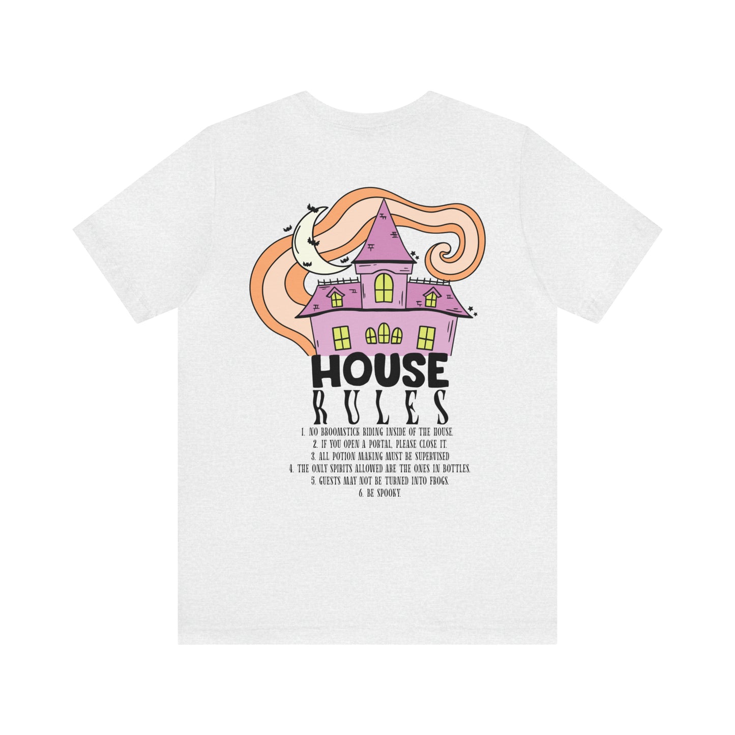 Haunted House Rules (Front and Back Design) Halloween T-Shirt