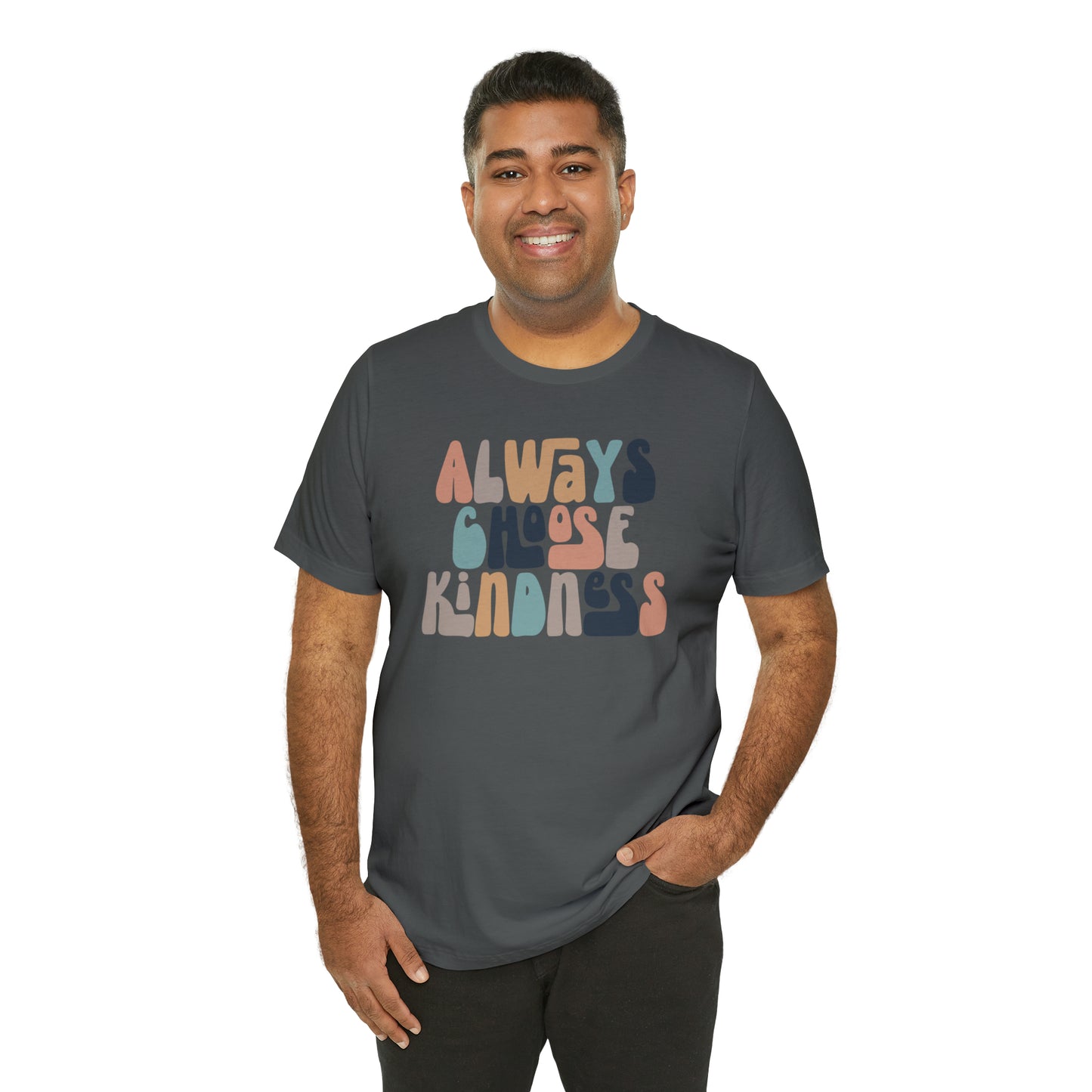 Always Choose Kindness T-Shirt