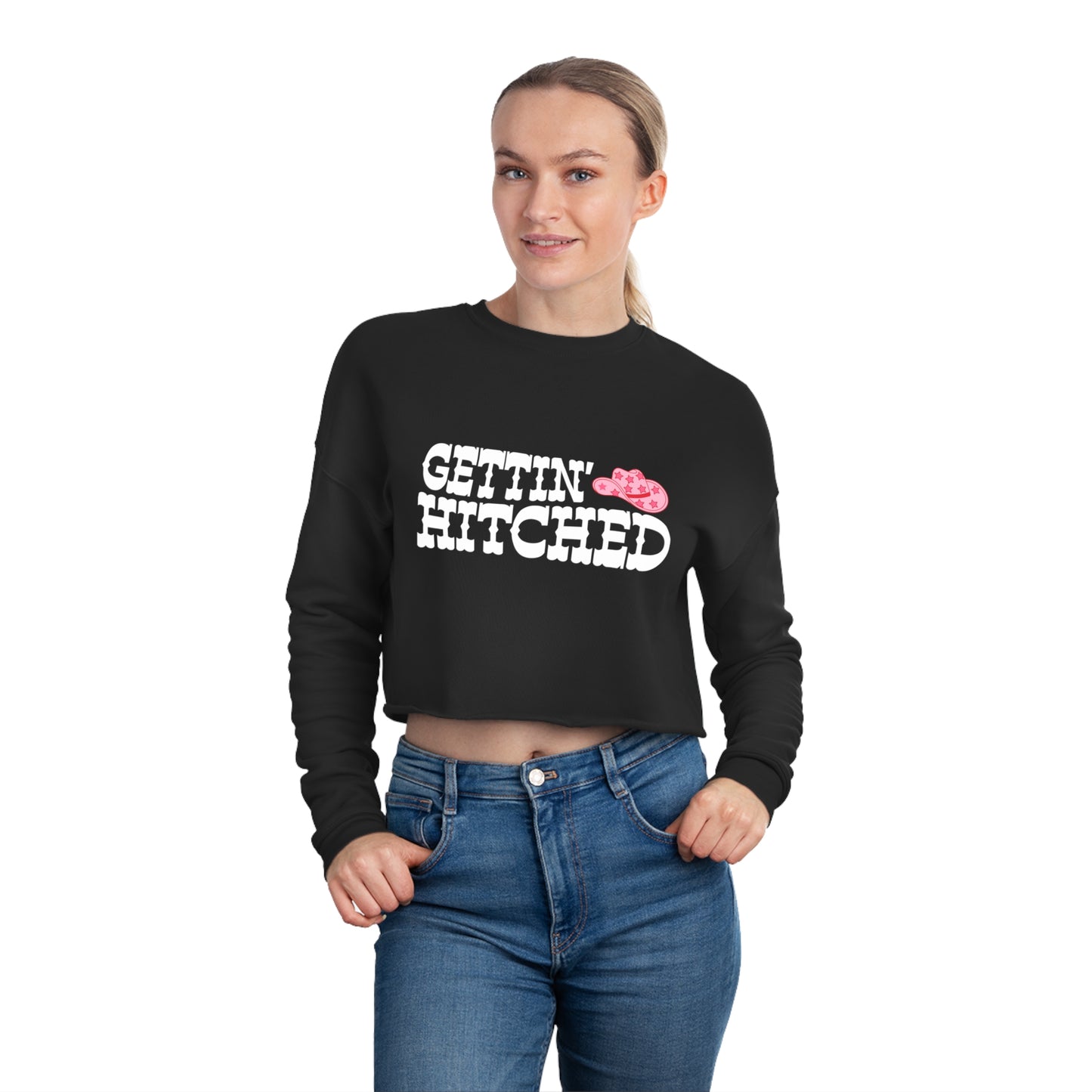 Getting Hitched Pink Cowgirl Hat Women's Cropped Sweatshirt - Black