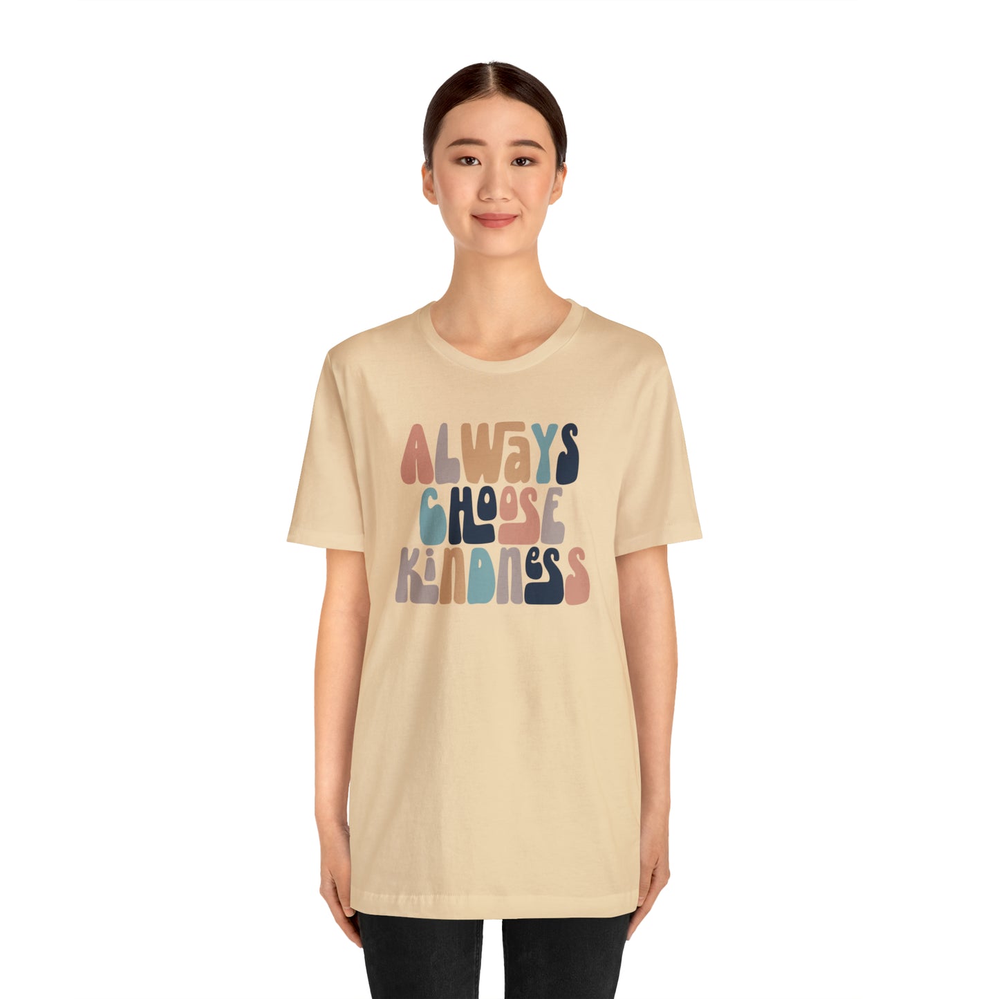 Always Choose Kindness T-Shirt